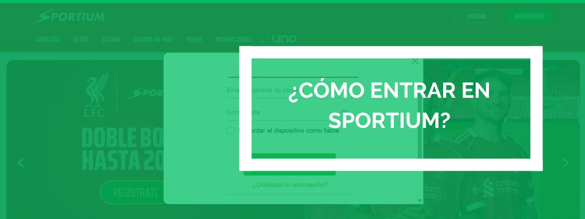 Cómo entrar en Sportium